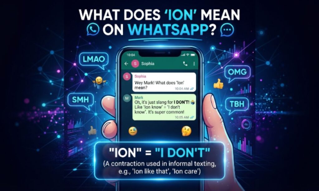 Ion Meaning in WhatsApp