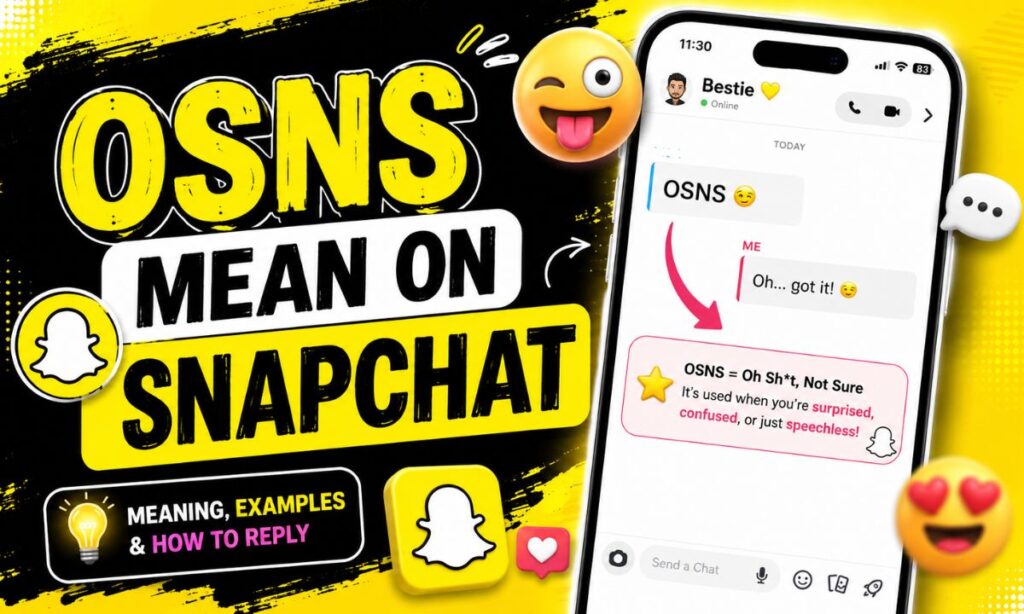 OSNS Mean on Snapchat