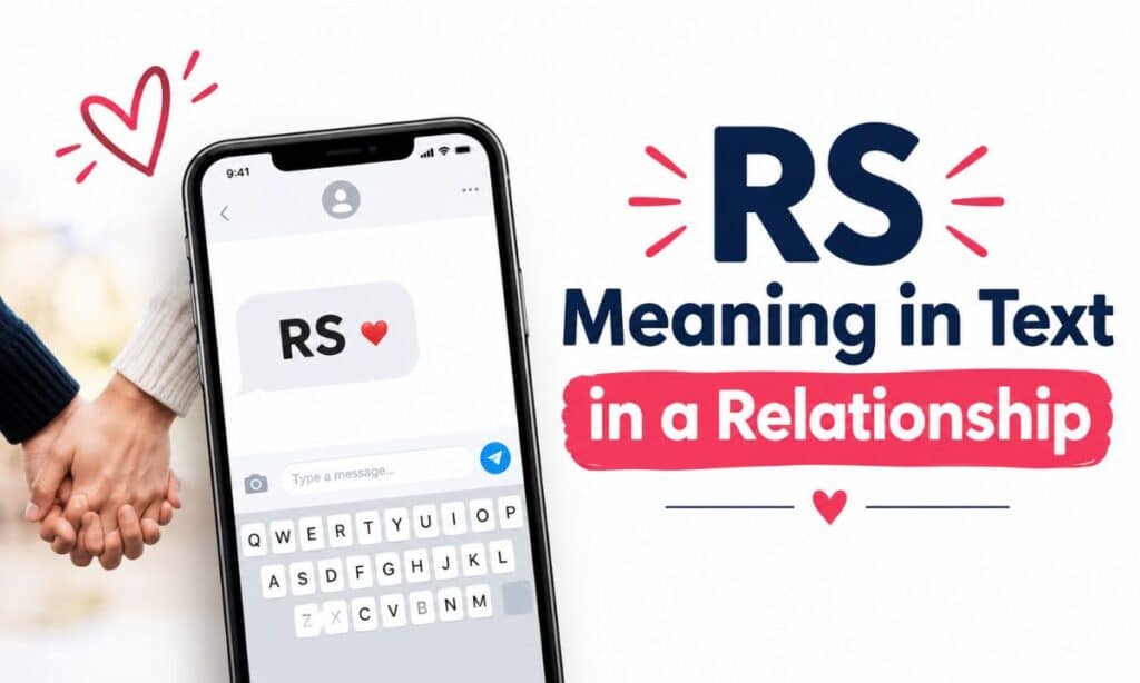 RS Meaning in Text in a Relationship