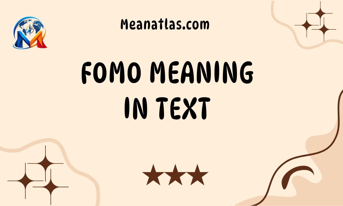 FOMO Meaning in Text