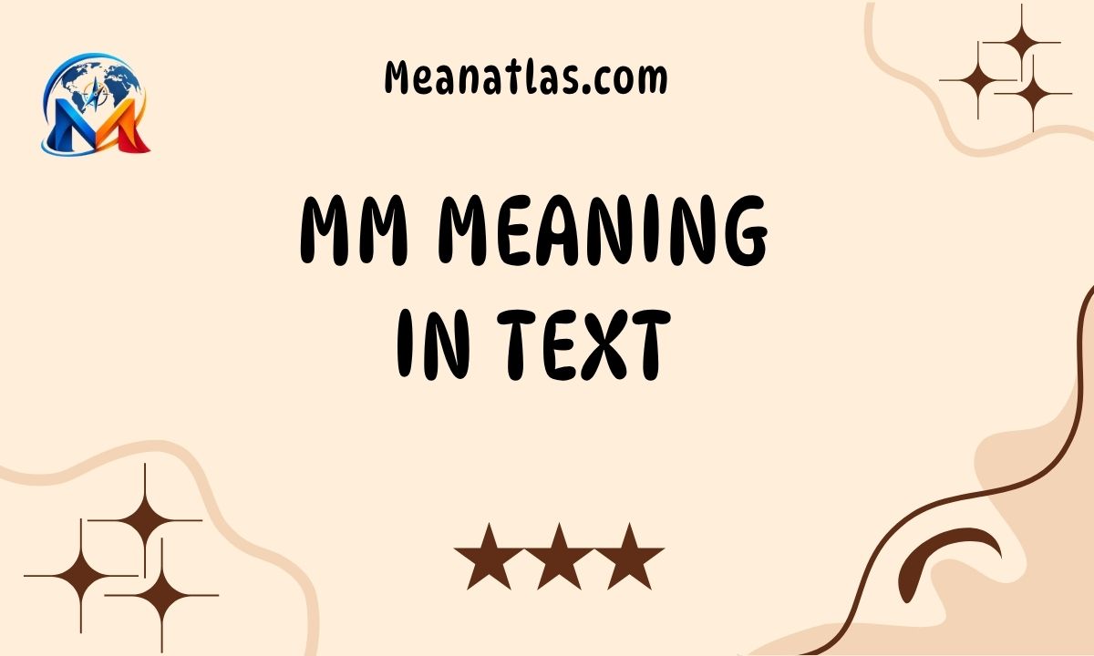 MM Meaning in Text