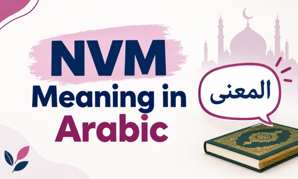 NVM Meaning in Arabic