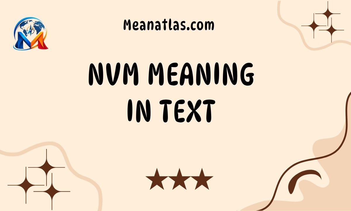 NVM Meaning in Text
